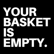 Your Basket Is Empty